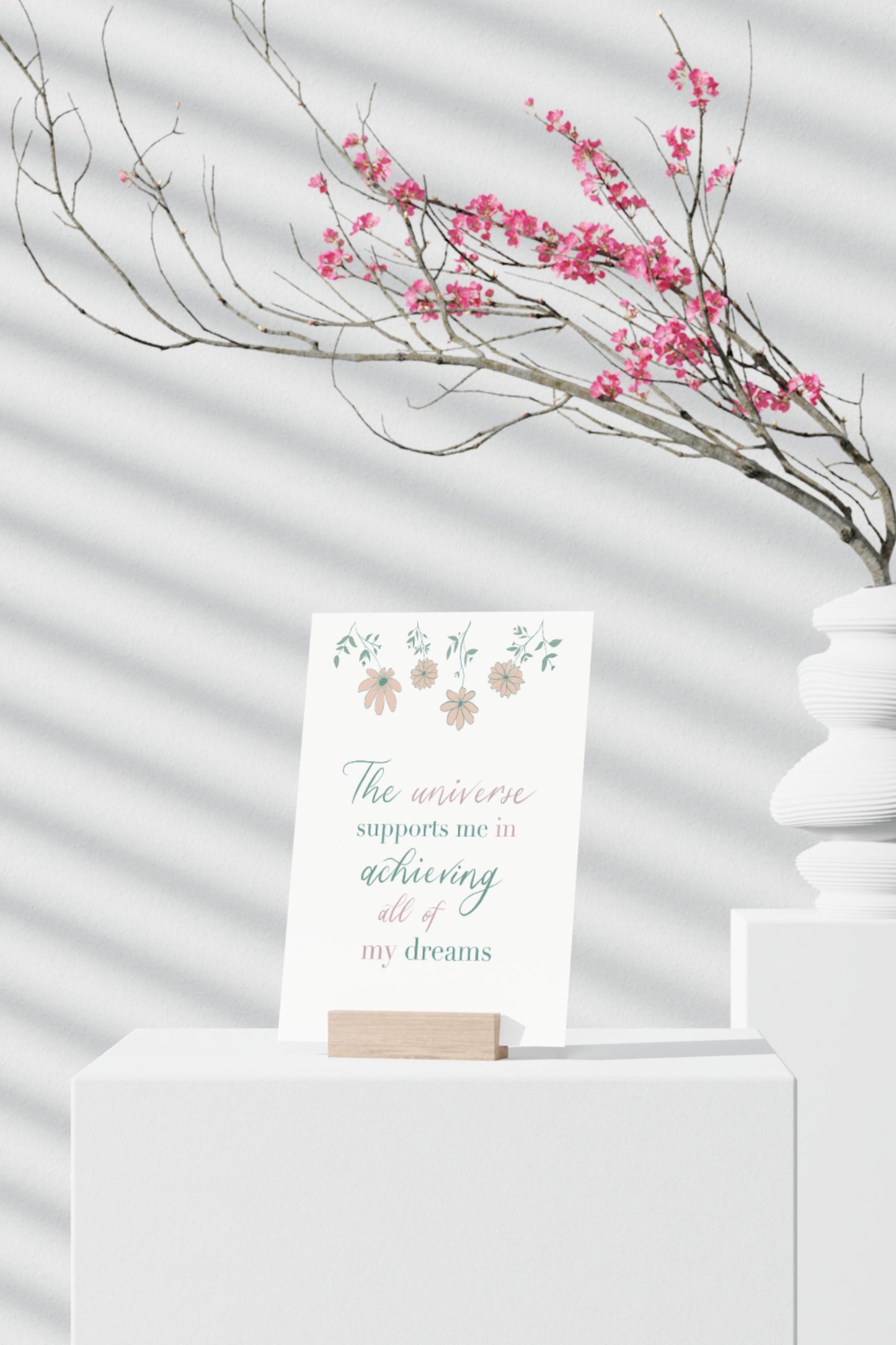"The Universe Supports Me" Affirmation Print